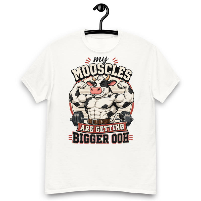 My Mooscles Are Getting Bigger Ooh — S / White
